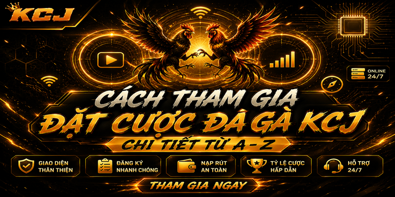 Đá Gà KCJ